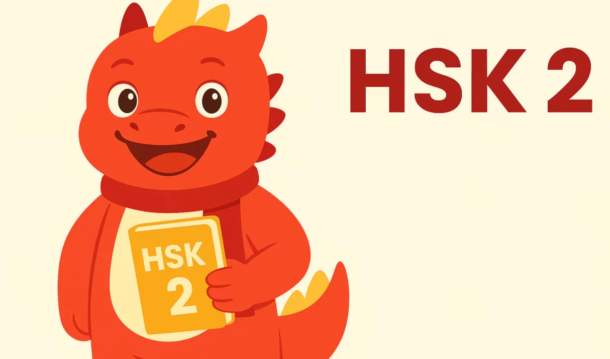 Kosa Kata HSK 2: Panduan Lengkap dan Terstruktur