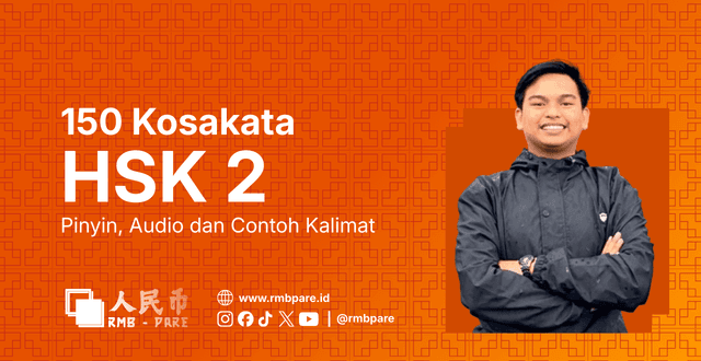 Daftar kosakata HSK 2 lengkap dengan pinyin arti dan audio pelafalan